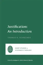 Book cover of Justification by Thomas R. Schreiner