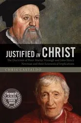 Book cover of Justified in Christ by Chris Castaldo