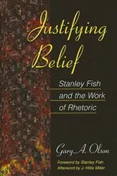 Book cover of Justifying Belief by Gary A. Olson