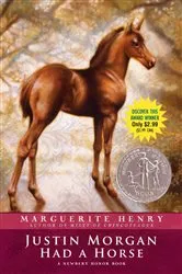 Book cover of Justin Morgan Had a Horse by Marguerite Henry