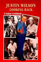 Book cover of Justin Wilson Looking Back by Justin Wilson