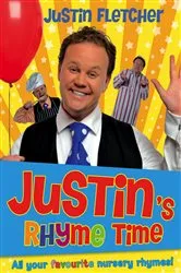 Book cover of Justin's Rhyme Time by Justin Fletcher