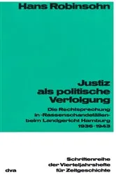 Book cover of Justiz als politische Verfolgung by Hans Robinsohn