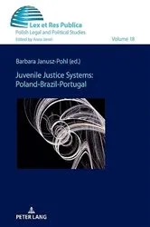 Book cover of Juvenile Justice Systems: Poland-Brazil-Portugal by Anna Jaroń