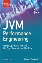 Book cover of JVM Performance Engineering by Monica Beckwith