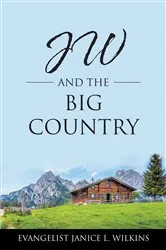 Book cover of JW and the Big Country by Unknown