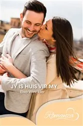 Book cover of Jy is huis vir my by Elsa Winckler
