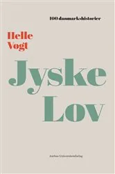Book cover of Jyske Lov by Helle Vogt