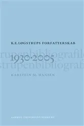 Book cover of K. E. Logstrups forfatterskab by Karstein M. Hansen