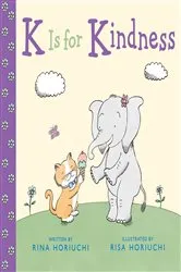 Book cover of K Is for Kindness by Rina Horiuchi