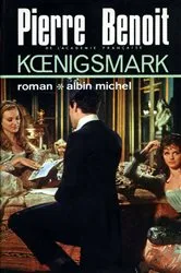 Book cover of K nigsmark by Pierre Benoit