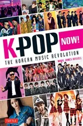 Book cover of K-POP Now! by Mark James Russell