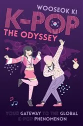 Book cover of K-POP - The Odyssey by Wooseok Ki
