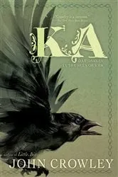 Book cover of Ka by John Crowley