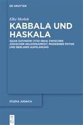 Book cover of Kabbala und Haskala by Elke Morlok