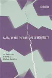 Book cover of Kabbalah and the Rupture of Modernity by Eli Rubin