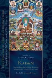 Book cover of Kadam: Stages of the Path, Mind Training, and Esoteric Practice, Part One by Jamgon Kongtrul Lodro Taye