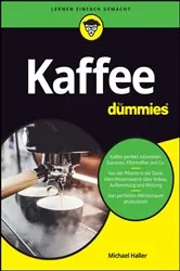 Book cover of Kaffee für Dummies by Michael Haller
