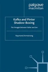 Book cover of Kafka and Pinter by R. Armstrong