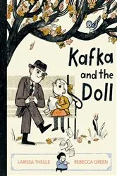 Book cover of Kafka and the Doll by Larissa Theule