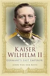 Book cover of Kaiser Wilhelm II by Christopher Clark