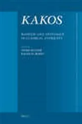 Book cover of KAKOS, Badness and Anti-Value in Classical Antiquity by Ineke Sluiter