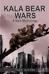 Book cover of Kala Bear Wars by Neil Austin