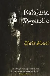 Book cover of Kalakuta Republic by Chris Abani