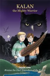 Book cover of Kalan the Mighty Warrior by Kim Strauss