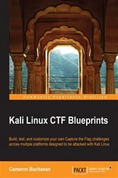 Book cover of Kali Linux CTF Blueprints by Cameron Buchanan