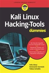 Book cover of Kali Linux Hacking-Tools für Dummies by Felix Alexa