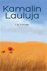Book cover of Kamalin lauluja by Unknown