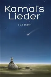 Book cover of Kamal's Lieder by I. B. Fandèr