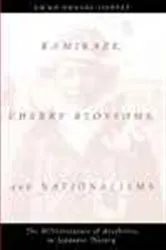 Book cover of Kamikaze, Cherry Blossoms, and Nationalisms by Emiko Ohnuki-Tierney