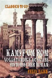 Book cover of Kampf um Rom Vollständige Ausgabe Historischer Roman by Unknown