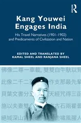 Book cover of Kang Youwei Engages India by Kamal Sheel
