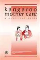 Book cover of Kangaroo Mother Care by World Health Organization