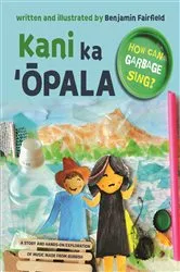 Book cover of Kani ka ʻŌpala by Benjamin Fairfield