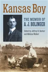 Book cover of Kansas Boy by A. J. Bolinger
