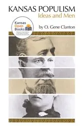Book cover of Kansas Populism by O. Gene Clanton
