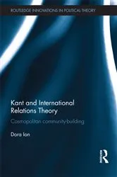 Book cover of Kant and International Relations Theory by Dora Ion