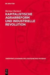Book cover of Kapitalistische Agrarreform und industrielle Revolution by Hartmut Harnisch