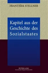 Book cover of Kapitel aus der Geschichte des Sozialstaates by Frantisek Stellner