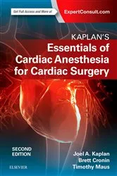 Book cover of Kaplan's Essentials of Cardiac Anesthesia E-Book (2nd ed.) by Joel A. Kaplan MD