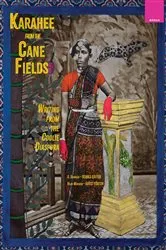 Book cover of Karahee from the Cane Fields by Unknown