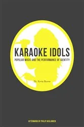 Book cover of Karaoke Idols by Kevin Brown