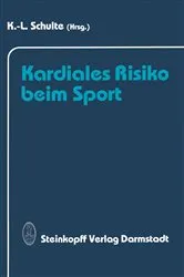 Book cover of Kardiales Risiko beim Sport by K.-L. Schulte