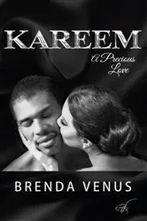 Book cover of KAREEM A Precious Love by Brenda Venus