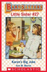 Book cover of Karen's Big Joke (Baby-Sitters Little Sister #27) by Ann M. Martin