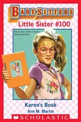 Book cover of Karen's Book (Baby-Sitters Little Sister #100) by Ann M. Martin